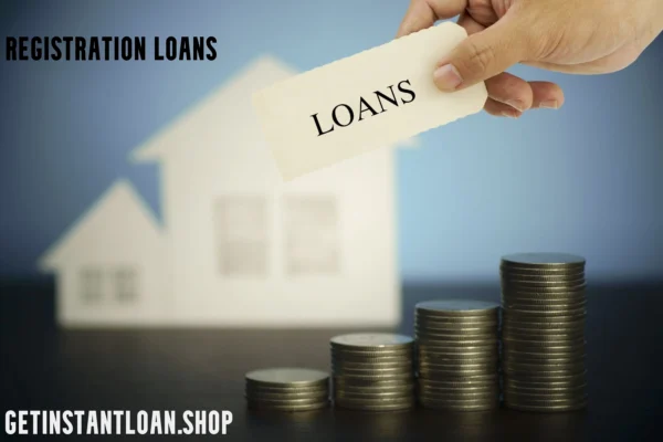 Registration Loans